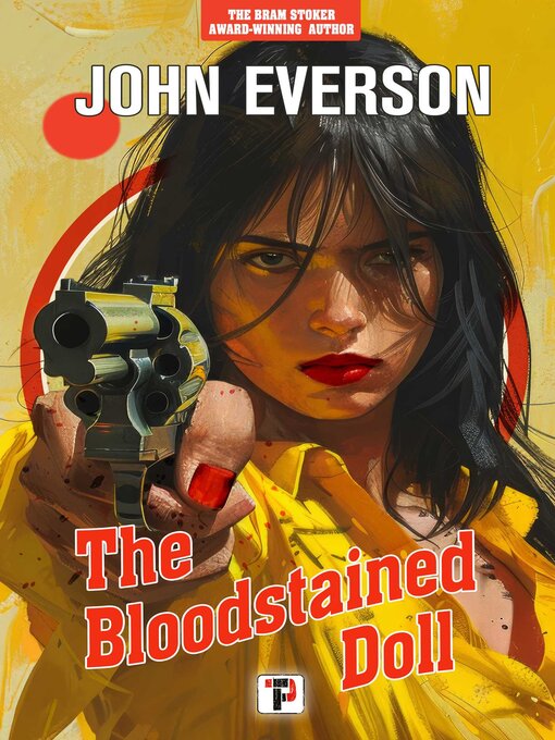 Title details for The Bloodstained Doll by John Everson - Wait list